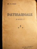 ST.O.IOSIF - PATRIARHALE - cca. 1938 -POEZII, St. O. Iosif