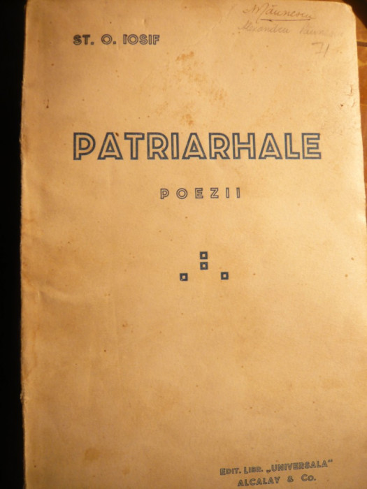 ST.O.IOSIF - PATRIARHALE - cca. 1938 -POEZII