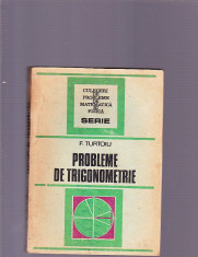 F. TURTOIU -PROBLEME DE TRIGONOMETRIE foto