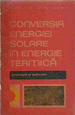 Vladimir Fara, Radu Grigorescu - CONVERSIA ENERGIEI SOLARE IN ENERGIE TERMICA foto