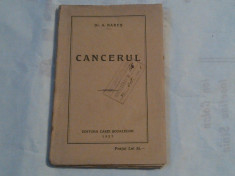 Dr.A.BABES - CANCERUL Ed.1927 foto