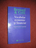 Bernard &amp;amp; Colli Vocabular economic si financiar cu indice de termeni in patru limbi, Humanitas