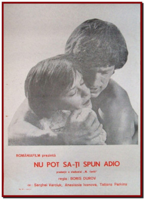 Nu pot sa-ti spun adio - Afis Romaniafilm film sovietic 1982 cinema Epoca de Aur foto