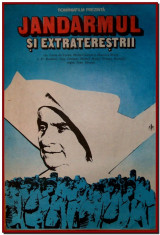 Jandarmul si extraterestrii - Afis Romaniafilm film frantuzesc din 1979, afise filme Epoca de Aur, cinema, filmele copilariei, Louis de Funes foto