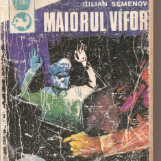 (C5083) MAIORUL VIFOR DE IULIAN SEMENOV, EDITURA MERIDIANE, 1973, VOLI SI II