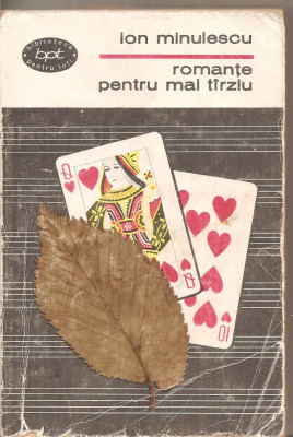 (C5086) ROMANTE PENTRU MAI TIRZIU (TARZIU) DE ION MINULESCU, EDITURA PENTRU LITERATURA, 1967 foto
