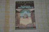 In lumea celor drepti - Fulvio Tomizza - Editura Univers - 1985