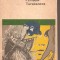 (C5048) MIROVICI. PRINTESA TARAKANOVA DE G.P. DANILEVSKI , EDITURA EMINESCU, 1974, TRADUCERE DE LUDMILA GAMALCO-DRAGHICESCU