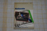 Rolanda - Herman Teirlinck - Editura Univers - 1979