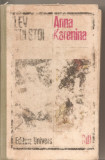 (C5054) ANA KARENINA DE LEV TOLSTOI, VOL.1, EDITURA UNIVERS, 1980, TRADUCERE DE M. SEVASTOS, STEFANA VELISAR TEODOREANU SI R. DONICI