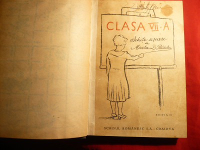 Marta D.Radulescu - Clasa VII A -Schite usoare ,Ed. IIa 1932 foto