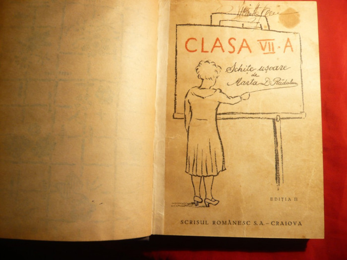 Marta D.Radulescu - Clasa VII A -Schite usoare ,Ed. IIa 1932