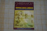 Unter den Linden - Trei povestiri neverosimile - Christa Wolf - Editura Univers - 1978