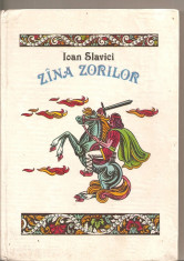 (C5051) ZANA (ZINA) ZORILOR DE IOAN SLAVICI, EDITURA STIINTA, CHISINAU, 1993 foto