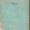 (C5084) IDIOTUL DE DOSTOIEVSKI, VOL 2, EDITURA PENTRU LITERATURA, 1965, TRADUCERE DE NICOLAE GANE