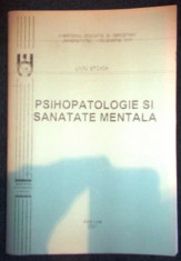 Liviu Stoica, Psihopatologia si sanatatea mentala foto