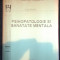 Liviu Stoica, Psihopatologia si sanatatea mentala