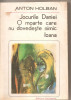 (C5031) JOCURILE DANIEI. O MOARTE CARE NU DOVEDESTE NIMIC. IOANA DE ANTON HOLBAN, EDITURA EMINESCU, 1985, Alta editura