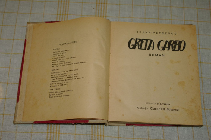 Greta Garbo - Cezar Petrescu - prima editie