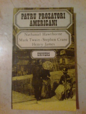 g2 Patru prozatori americani - Nathaniel Hawthorne, Mark Twain, Stephen Cran,,, foto