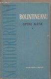 (C5036) OPERE ALESE DE BOLINTINEANU, EDITURA PENTRU LITERATURA, 1961, VOL.I, (1), Alta editura