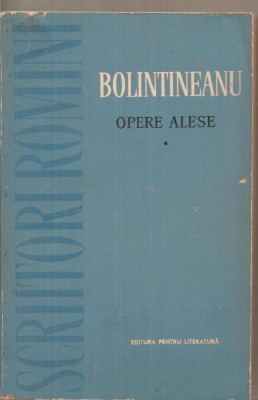 (C5036) OPERE ALESE DE BOLINTINEANU, EDITURA PENTRU LITERATURA, 1961, VOL.I, (1) foto