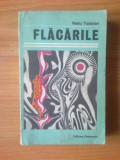 D7 Radu Tudoran - Flacarile, 1987, Alta editura