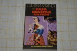 Casa noastra cea veche - Galateia Sarandi - Editura Univers - 1984