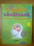 W O minte sanatoasa pana la adanci batraneti - Reade&#039;s Digest, Alta editura