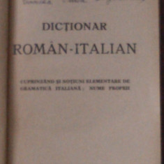 MIHAIL M.IONESCU - DICTIONAR ROMAN - ITALIAN ~ cuprinzand si notiuni elementare de gramatica italiana; nume proprii ~ Ed.1944
