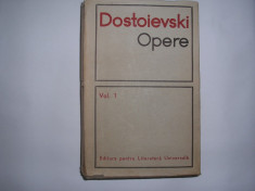 DOSTOIEVSKI - OPERE, VOL 1,CARTONAT,RF6/3 foto