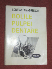 Constantin Andreescu - Bolile pulpei dentare foto