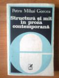 k3 Structura Si Mit In Proza Contemporana - Petru Mihai Gorcea