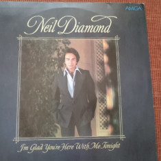 Neil Diamond I'm Glad You're Here With Me Tonight 1980 disc vinyl lp muzica pop