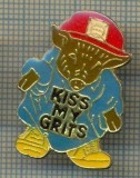 1170 INSIGNA - KISS MY GRITS -starea ce se vede.