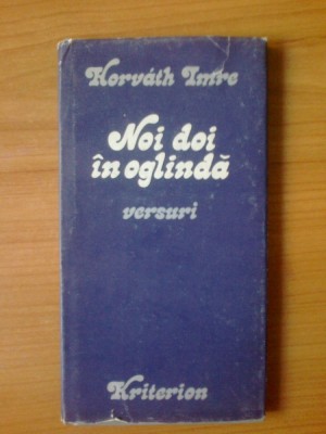 n1 Noi doi in oglinda - Horvath Imre foto