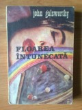 d9 Floarea Intunecata - John Galsworthy