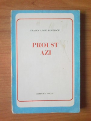 n5 Proust Azi - Traian Liviu Biraescu foto