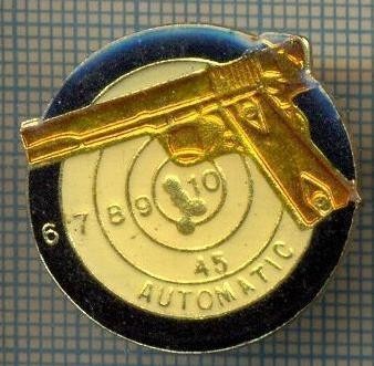 1196 INSIGNA - TIR CU PISTOLUL - AUTOMATIC -starea ce se vede. foto