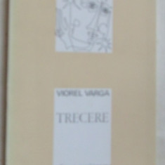 VIOREL VARGA - TRECERE (POEZII) [volum de debut, 1971]