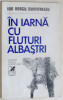 ION VERGU DUMITRESCU (VICTOR STEROM) - IN IARNA CU FLUTURI ALBASTRI (TABLOURI) [VERSURI, volum de debut - 1974 / tiraj 850 ex.]