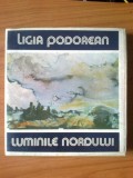 B Ligia Podorean - Luminile nordului, Alta editura