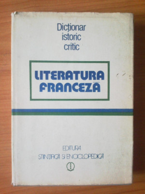 w Literatura franceza - Dictionar istoric critic - Prof. Univ. Dr. Angela Ion foto