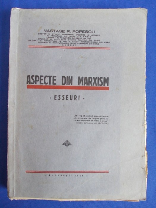 NASTASE R.POPESCU - ASPECTE DIN MARXISM - 1946 - EX. SEMNAT DE AUTOR!!! *