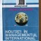 NOUTATI IN MANAGEMENTUL INTERNATIONAL. Management comparat - O. Nicolescu, 1993