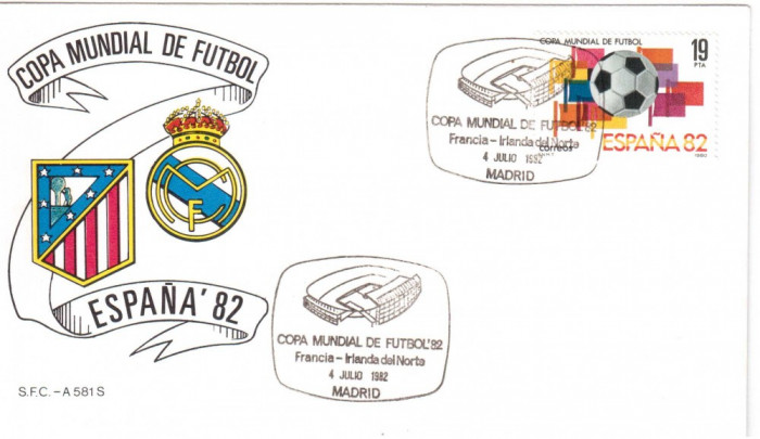 SPANIA 1982, FDC, C.M. de Fotbal - Spania, Franta - Irlanda de Nord