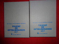 Tratat de oftalmologie (2 volume/ cu numeroase figuri)-Mircea Olteanu foto