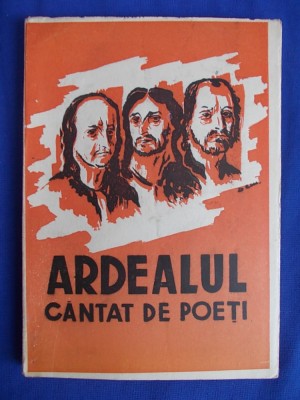 MATEI ALEXANDRESCU - ARDEALUL CANTAT DE POETI ( ANTOLOGIE ) - EDITIA 1-A , 1943* foto