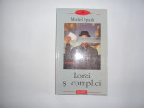 MURIEL SPARK LORZI SI COMPLICI ,RF6/3, 2002, Polirom