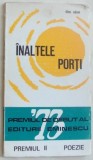 Cumpara ieftin DINU ADAM - INALTELE PORTI (POEZII) [volum de debut, 1974 / tiraj 370 ex.]